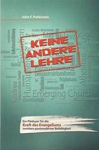 Keine andere Lehre - Parkinson, John F.