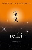 Reiki, Orion Plain and Simple (eBook, ePUB)