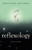 Reflexology, Orion Plain and Simple (eBook, ePUB)
