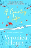 A Country Life (eBook, ePUB) A Country Life (eBook, ePUB)