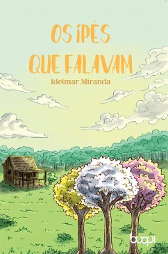 Cover Os ipês que falavam (eBook, ePUB)