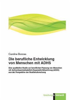 Die berufliche Entwicklung von Menschen mit ADHS (eBook, PDF) - Bonnes; Caroline