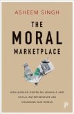 The Moral Marketplace (eBook, ePUB)
