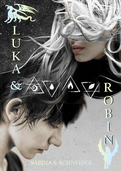 Luka & Robin (eBook, ePUB) - Schneider, Sabina