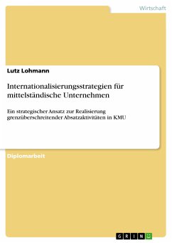 Internationalisierungsstrategien für mittelständische Unternehmen (eBook, ePUB) - Lohmann, Lutz