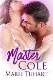 Master Cole (eBook, ePUB) Master Cole (eBook, ePUB)