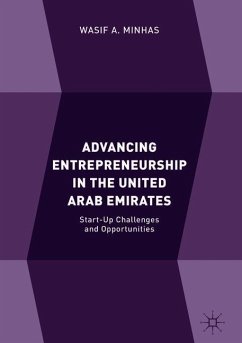 Advancing Entrepreneurship in the United Arab Emirates - Minhas, Wasif A.