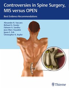 Controversies in Spine Surgery, MIS versus OPEN (eBook, PDF)