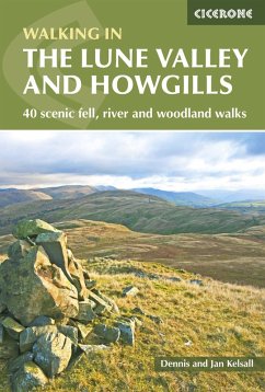 The Lune Valley and Howgills (eBook, ePUB) - Kelsall, Dennis; Kelsall, Jan