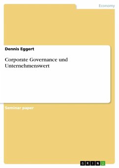 Corporate Governance und Unternehmenswert (eBook, ePUB) Corporate Governance und Unternehmenswert (eBook, ePUB)