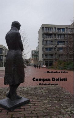 Campus Delicti (eBook, ePUB) - Voller, Katharina