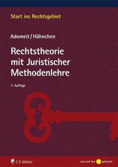 Rechtstheorie mit Juristischer Methodenlehre - Adomeit, Klaus;Hähnchen, Susanne