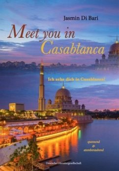 Meet you in Casablanca - Di Bari, Jasmin