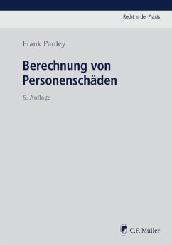 Berechnung von Personenschäden - Pardey, Frank