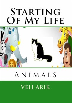 Cover Starting Of My Life: Animals (eBook, ePUB)
