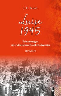 Luise 1945 - Berndt, John H.