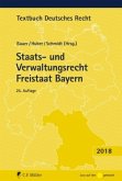 Staats- und Verwaltungsrecht Freistaat Bayern Staats- und Verwaltungsrecht Freistaat Bayern