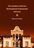 The Southern African Development Community and Law
