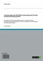 Auswirkungen des GKV-WSG auf das System der Privaten Krankenversicherung (PKV) (eBook, ePUB)