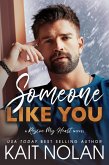 Someone Like You (Rescue My Heart) (eBook, ePUB)