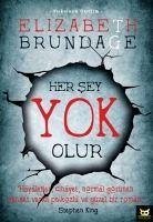 Her Sey Yok Olur - Brundage, Elizabeth