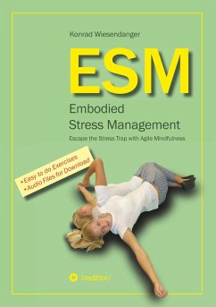ESM-Embodied Stress Management - Wiesendanger, Konrad