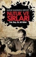 Nutuk ve Sirlari - Güler, Ali