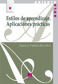 Estilos de aprendizaje : aplicaciones prácticas