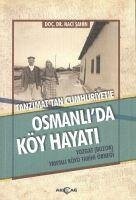 Osmanlida Köy Hayati - Sahin, Naci