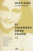 Si chiamava Anne Frank Si chiamava Anne Frank