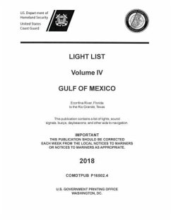 Light List Volume IV, 2018 - Gulf of Mexico - Us Department of Homeland Security