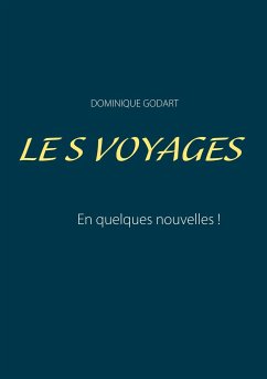 les voyages - Godart, Dominique