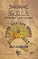 Inka Günesin Cocuklari - Narcin, Ali