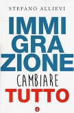 Immigrazione. Cambiare tutto Immigrazione. Cambiare tutto