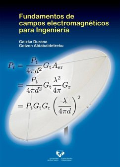 Fundamentos de campos electromagnéticos para ingeniería - Durana Apaolaza, Gaizka; Aldabaldetreku Etxeberria, Gotzon