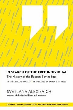 In Search of the Free Individual - Alexievich, Svetlana