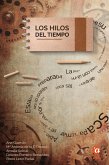 Los hilos del tiempo (eBook, ePUB)