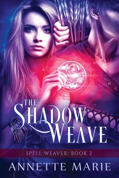 The Shadow Weave - Marie, Annette