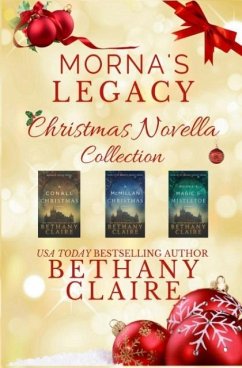 Morna's Legacy Christmas Novella Collection - Claire, Bethany