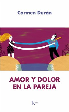 Amor y dolor en la pareja (eBook, ePUB) - Durán López, Carmen