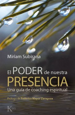 El poder de nuestra presencia (eBook, ePUB) - Subirana Vilanova, Miriam