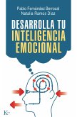 Desarrolla tu inteligencia emocional (eBook, ePUB)