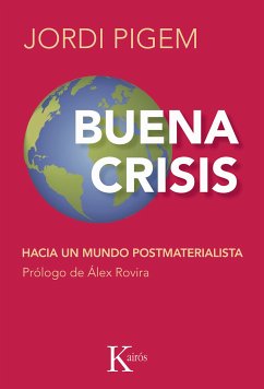 Buena crisis (eBook, ePUB) - Pigem i Pérez, Jordi