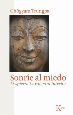 Sonríe al miedo (eBook, ePUB) - Trungpa, Chögyam