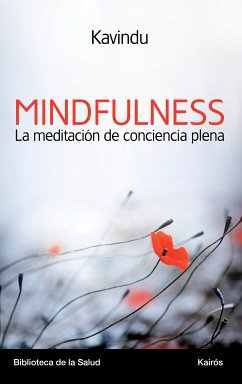 Mindfulness la meditación de conciencia plena (eBook, ePUB) - Velasco Sotomayor, Alejandro