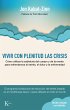 Vivir con plenitud las crisis (eBook,... - Bild 1