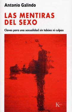 Las mentiras del sexo (eBook, ePUB) - Galindo Galindo, Antonio