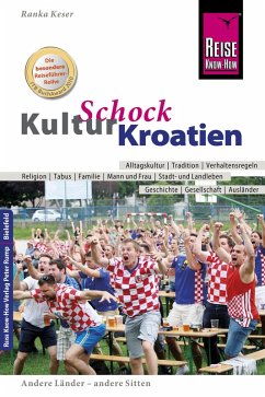 Reise Know-How KulturSchock Kroatien (eBook, ePUB) - Keser, Ranka