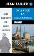 On a volé la Belle-Étoile (eBook,... - Bild 1