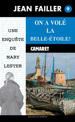 On a volé la Belle-Étoile (eBook, ePUB) - Failler, Jean